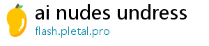 ai nudes undress